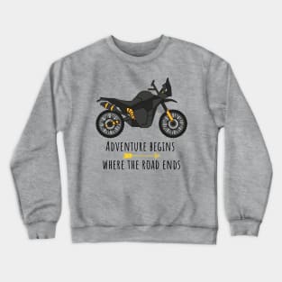 Adventure Begins Where The Road Ends Crewneck Sweatshirt